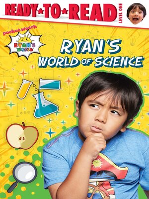 cover image of Ryan's World of Science: Ready-to-Read Level 1